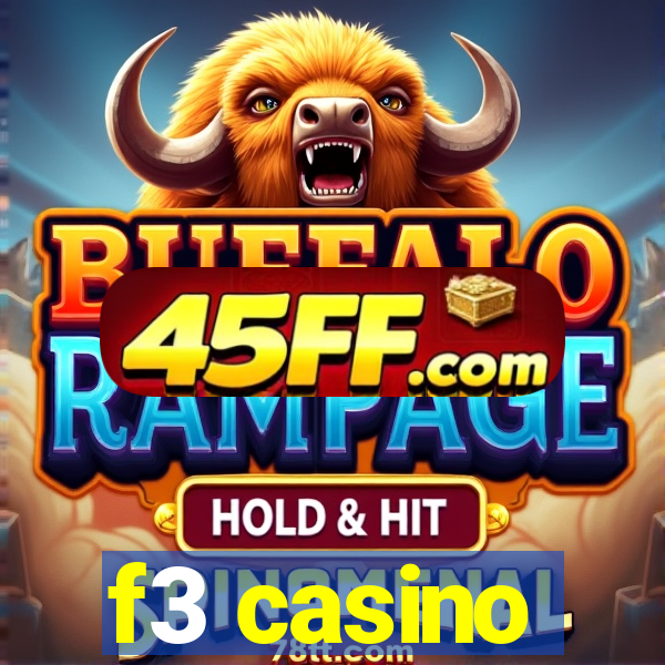 f3 casino